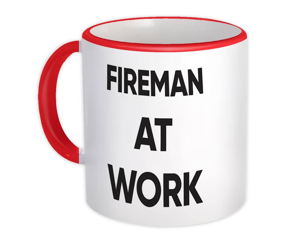 FIREMAN At Work : Gift Mug Job Profession Office Coworker Christmas Item image 4