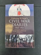 NEW Osborne Wilson&#39;s Civil War Diaries 1861-1865 SIGNED - £19.43 GBP