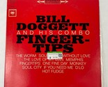 Bill Doggett And His Combo Fingertips Without Love The Love Of My Vinyl ... - $15.83