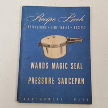 Vintage Montgomery Ward Magic Seal Pressure Saucepan Instruction Recipe ... - $13.10