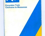 Polar Bear Express Excursion Train Booklet Cochrane to Moosonee Canada R... - $23.73
