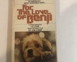 For The Love Of Benji Soft back Childrens Book - $3.95