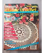 Diana&#39;s Crochet Collection FIRST ISSUE Pattern Magazine Many Projects Ap... - £13.99 GBP