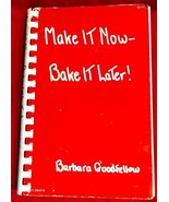 1965 Make It Now Bake It Later Spiral Bound Cookbook by Barbara Goodfellow - €10,18 EUR