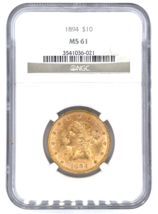1894 Gold Eagle Liberty Head Graded by NGC as MS61 Coin - $3,912.64