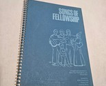 Songs of Fellowship Songbook arranged by Betty Carr Pulkingham and Oress... - $7.98