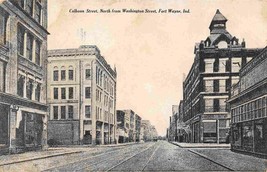 Calhoun Street North from Washington Fort Wayne Indiana 1910s postcard - £5.49 GBP