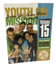 Youth on Mission Vol 15 Church SS Loving God Others Me Leaders WMU Teenagers PB - £10.12 GBP