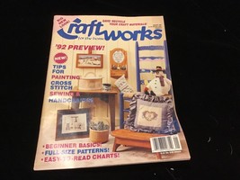 Craftworks Magazine January 1992 Painting, Cross Stitch, Sewing Handcrafts - $6.00