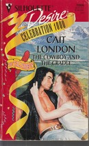 London, Cait - Cowboy And The Cradle - Silhouette Desire - # 1006 - £1.58 GBP