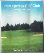 Golf Scorecard Palm Springs Golf Club Cold Lake Alberta - $3.95