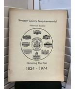 Simpson County History Mississippi 1824-1974 Sesquicentennial Genealogy ... - £37.65 GBP