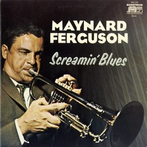 Screamin&#39; Blues [Vinyl] Maynard Ferguson - £26.41 GBP