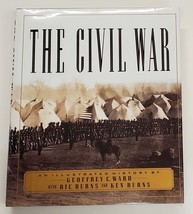 The Civil War, An Illustrated History by Geoffrey C Ward with Ric Burns and Ken  - £23.98 GBP
