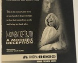 Moment Of Truth A Mother’s Deception Print Ad Vintage Joan Can Ark Danie... - $5.93