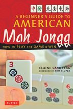 A Beginner&#39;s Guide to American Mah Jongg: How to Play the Game &amp; Win [Paperback] - £7.85 GBP