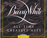All-Time Greatest Hits [Audio CD] Barry White - $12.99