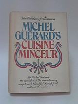 Michel Guerard&#39;s Cuisine Minceur by Michel Guerard (1976) Hardcover Michel Guera - £7.87 GBP