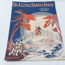 On A Little Bamboo Bridge Sheet Music Al Sherman Archie Fletcher 1937 Hawaiian - £6.69 GBP