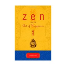 Zen and the Art of Happiness: Gift Edition Prentiss, Chris - £11.83 GBP