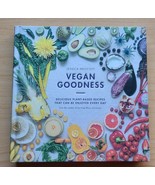 Vegan Goodness: Delicious Plant-Based Recipes That Can Be Enjoyed Everyday - $13.66 CAD