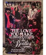 The Love You Make: An Insider&#39;s Story of the Beatles Peter Brown and Ste... - £10.27 GBP