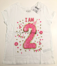 Children’s Place Girl&#39;s &quot;I am 2&quot; White Short Sleeve Birthday T-Shirt Siz... - £9.50 GBP