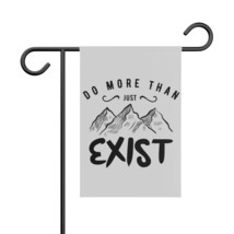 Personalized Inspirational Garden Banner: &quot;Do More Than Just Exist&quot; for ... - $22.66