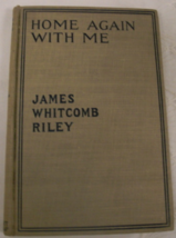 Home Again With me: written by James Whitcomb Riley with drawings by Howard Chan - £59.95 GBP