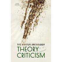 The Norton Anthology of Theory and Criticism, 3rd Edition Leitch, Vincent B. (Ed - £67.62 GBP