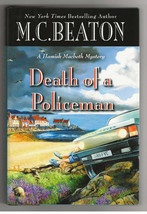 M.C Beaton Death Of A Policeman First Edition Hardback Dj Mystery Hamish Macbeth - £7.23 GBP