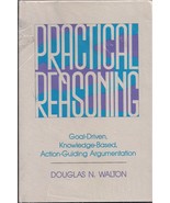 Studies in Epistemology and Cognitive Theory Ser.: Practical Reasoning H... - $92.55