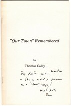 *&quot;Our Town&quot; Remembered Signed By Thomas Coley To Katherine Bard &amp; Martin Manulis - £75.93 GBP