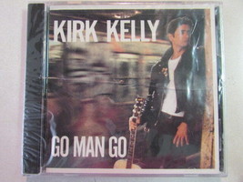 Kirk Kelly Go Man Go 1988 11 Track Cd Shrink Wrapped New Folk Singer Songwriter - £4.63 GBP