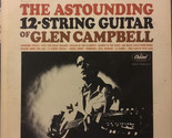 The Astounding 12-String Guitar Of Glen Campbell [Record] - $12.99