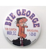 BYE GEORGE The (Bill) Clinton Inaugural Button Pin 01/20/1993 Cartoon Mi... - £15.73 GBP