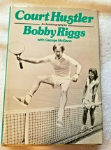 Court Hustler (1973 HC/DJ/1st) Bobby Riggs with George McGann  - £11.40 GBP