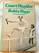 Court Hustler (1973 HC/DJ/1st) Bobby Riggs with George McGann  - $14.50