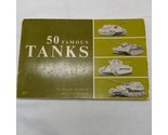 50 Famous Tanks Book George Bradford Len Morgan - £10.56 GBP