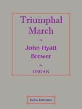 Triumphal March in G by Dr John H. Brewer - £12.38 GBP