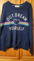 Wound Up Womens Sweat Shirt Long Sleeve Size Xl 15-17 &quot;Out Dream Yourself&quot; - £18.91 GBP
