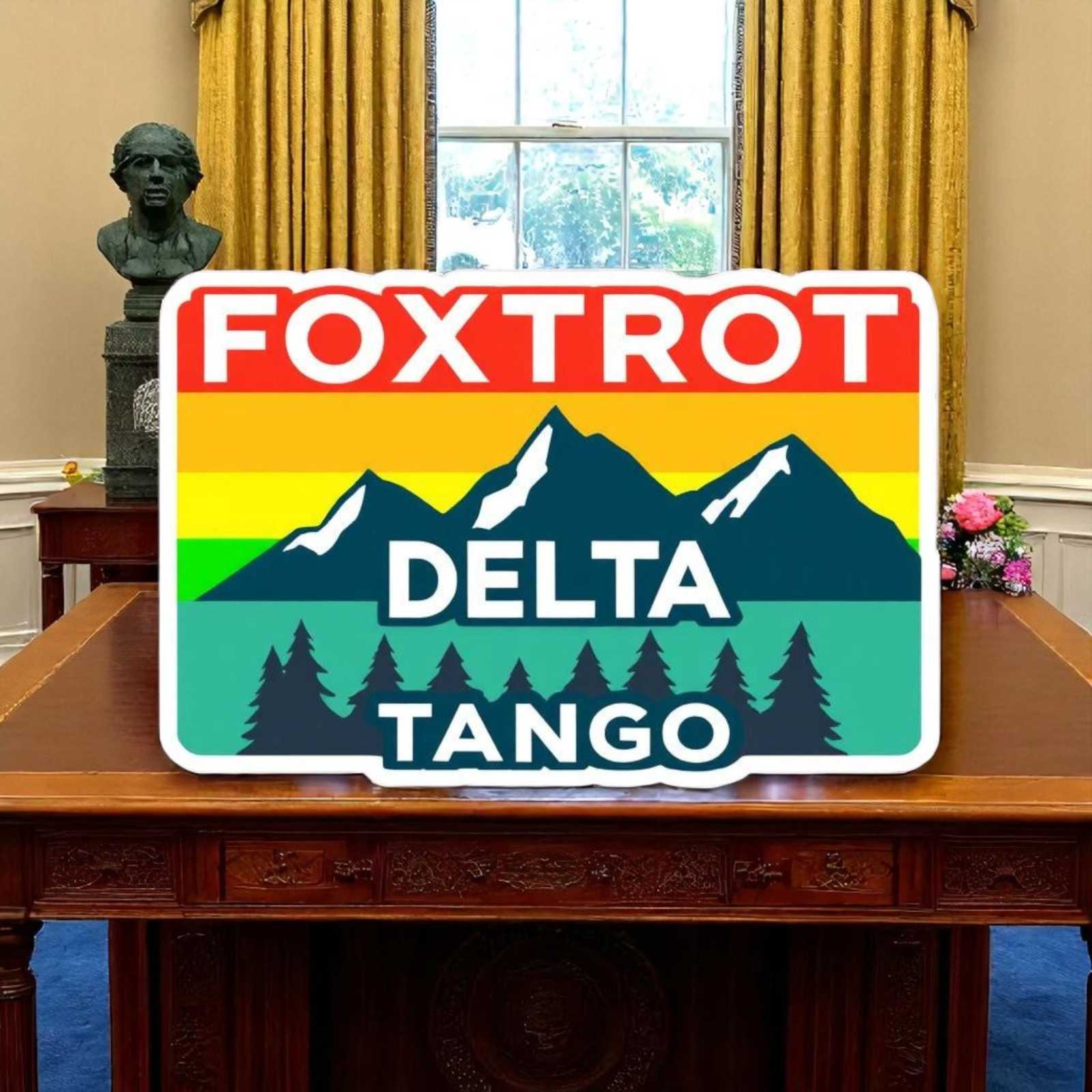 Foxtrot Delta Tango, FDT, Anti Trump Sticker, National Parks, Leftist St... - $4.21+