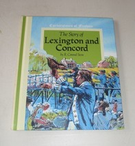 Cornerstones of Freedom Ser.: The Story of Lexington and Concord by R. Conrad St - £4.34 GBP