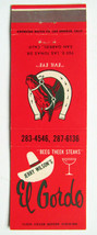 El Gordo - San Gabriel, California Restaurant 20 Strike Matchbook Cover CA - $1.75