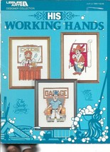 His Working Hands for Counted Cross Stitch Leisure Arts 909 1982 Vanessa Designs - $6.42