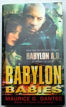 Maurice G Dantec BABYLON BABIES 2008 movie tie-in GMO savior Mob cyborg pandemic - £4.74 GBP