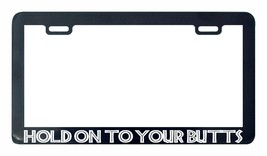 Hold On to your butts 4x4 off road off-road Jurassic license plate frame - £5.45 GBP