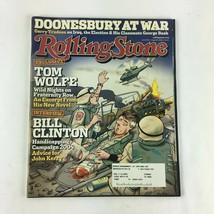 August 2004 Rolling Stone Magazine Tom Wolfe Bill Clinton Advice for John Kerry - £9.58 GBP