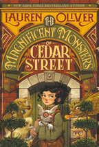 The Magnificent Monsters of Cedar Street by Lauren Oliver - Very Good - £7.16 GBP