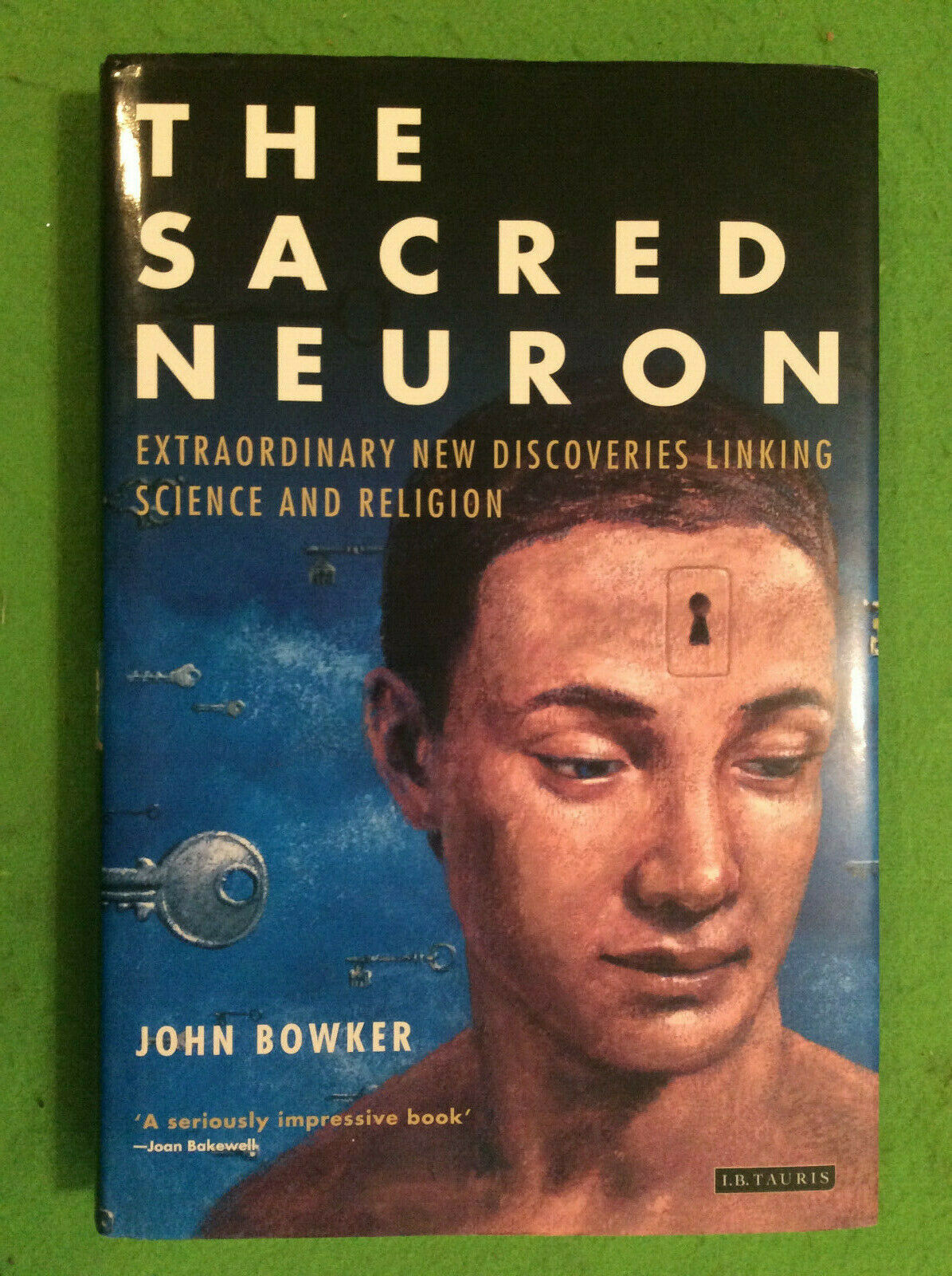 THE SACRED NEURON by JOHN BOWKER - HARDCOVER - $11.95